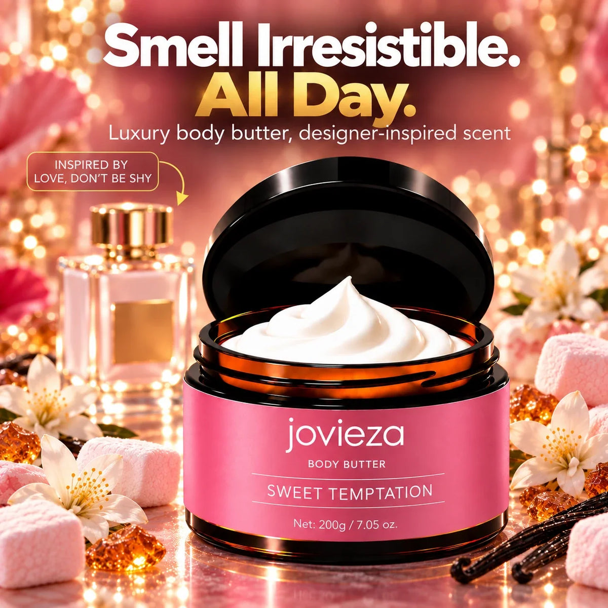 Jovieza Sweet Temptation body butter - inspired by Love, Don't Be Shy